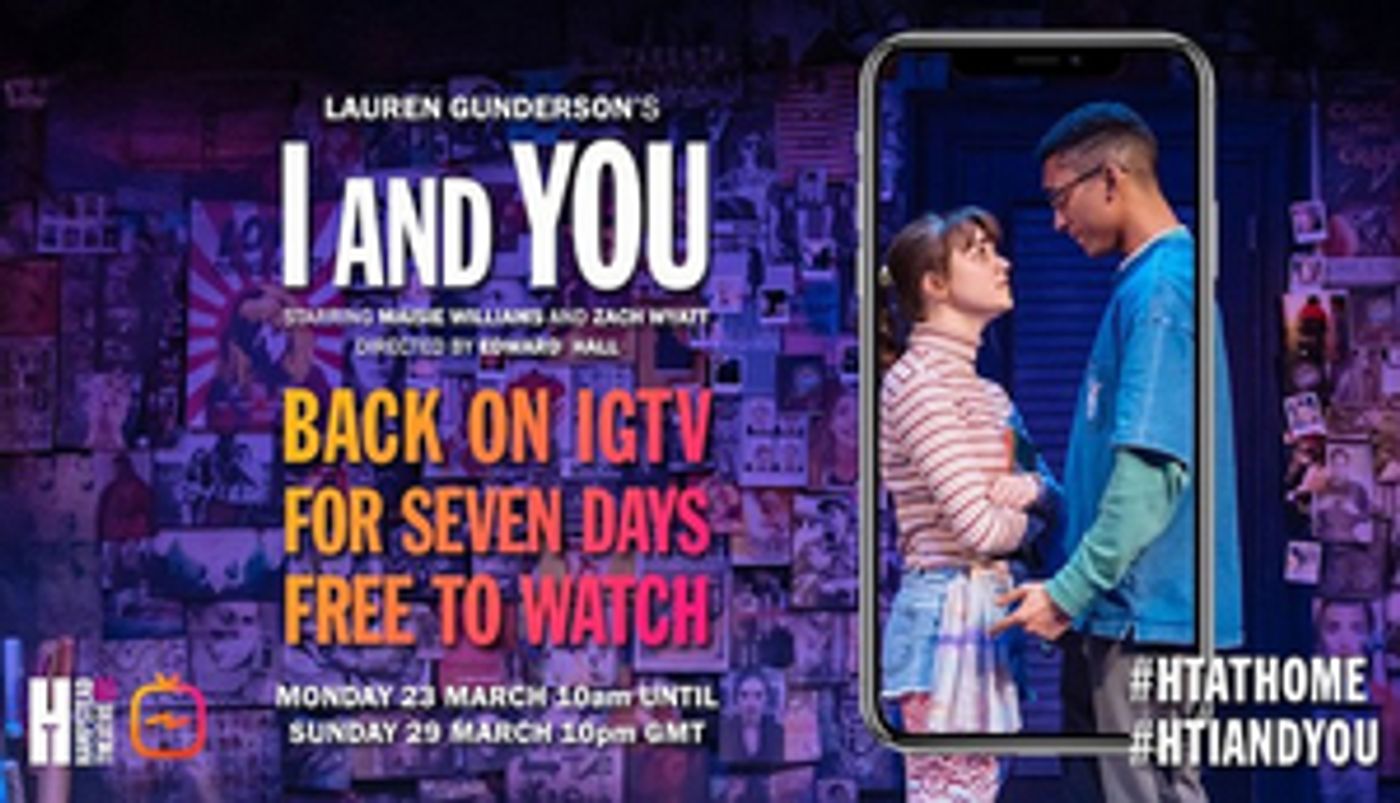 I AND YOU, Starring Maisie Williams of GAME OF THRONES, Will Be Re-released On Instagram For Free  Image