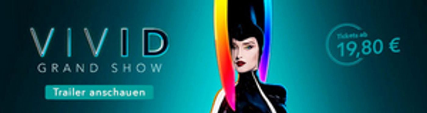 Friedrichstadt-Palast Berlin Extends VIVID For One More Year  Image