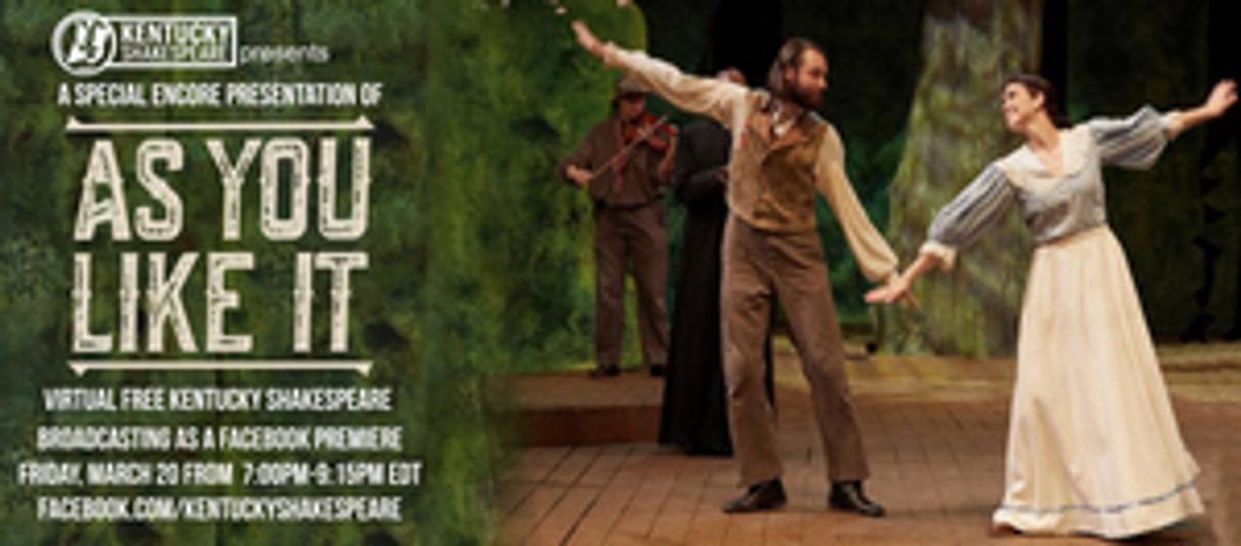 Kentucky Shakespeare to Present Encore Presentation of AS YOU LIKE IT Tonight on Facebook  Image