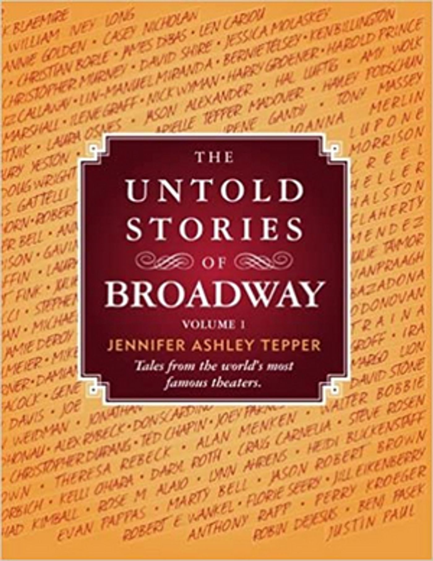 Jennifer Tepper Releases the First Volume of 'The Untold Stories of Broadway' For Free on Kindle  Image