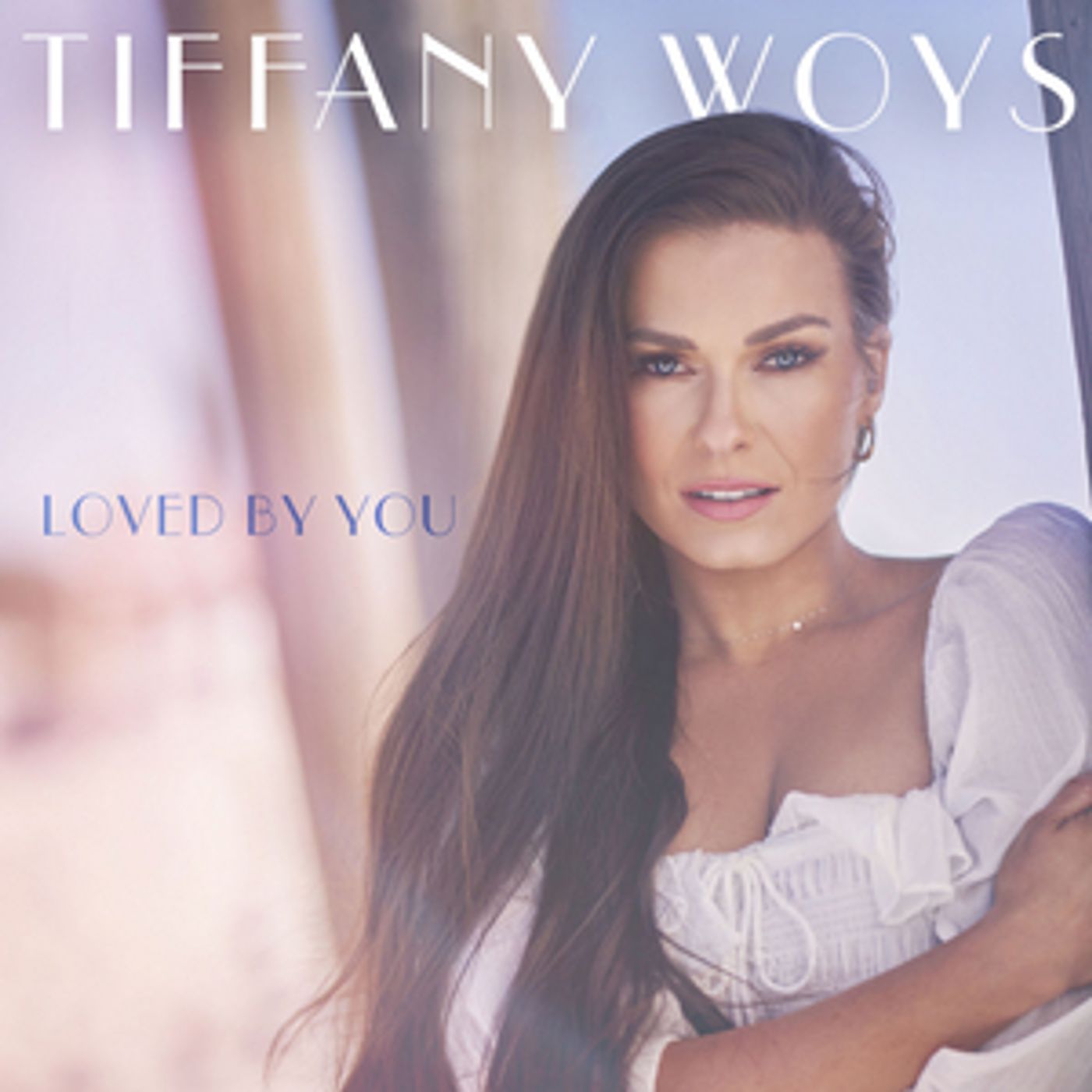 Tiffany Woys Debuts 'Loved By You' Music Video Tiffany Woys Debuts 'Loved By You' Music Video Image