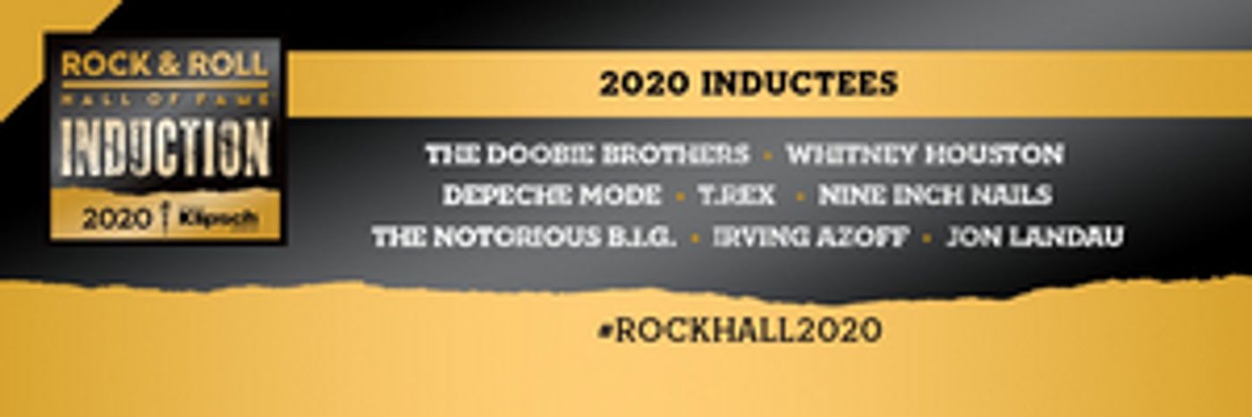 2020 ROCK & ROLL HALL OF FAME INDUCTION CEREMONY Rescheduled For November 7  Image