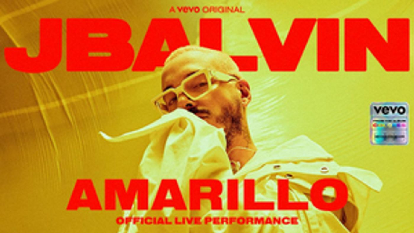Vevo and J Balvin Release Official Live Performance of 'Amarillo'  Image