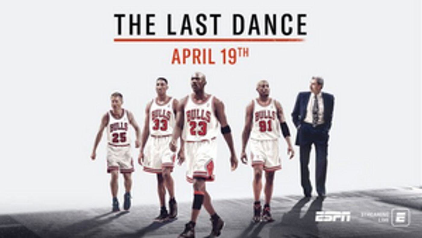 ESPN and Netflix Set New Premiere Date for THE LAST DANCE  Image