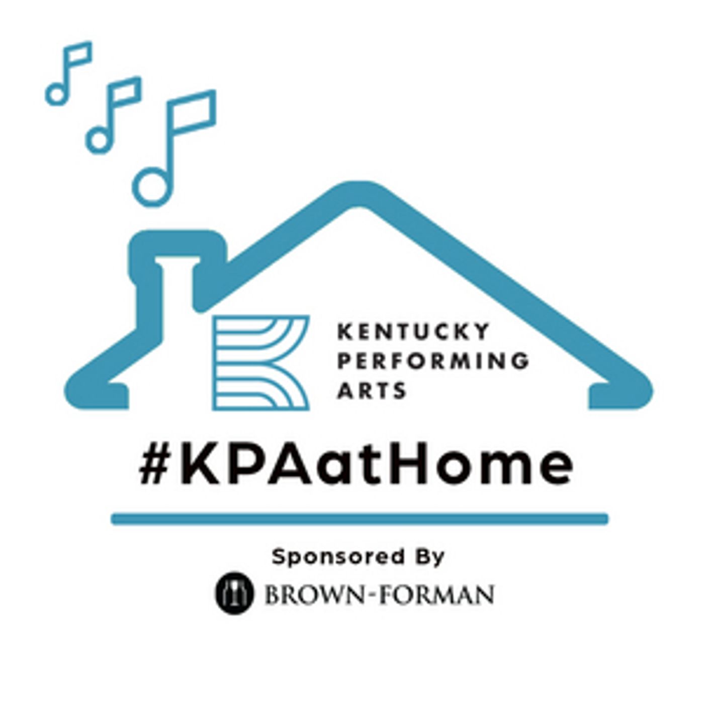 Kentucky Performing Arts and Brown-Forman Launch #KPAatHOME  Image