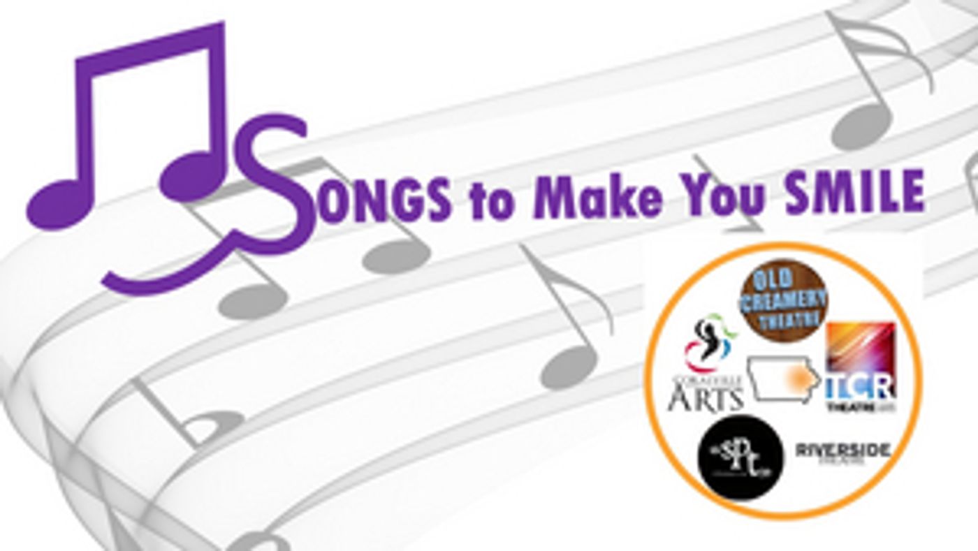 SONGS TO MAKE YOU SMILE SMILE, A Virtual Community Cabaret Announced April 3  Image
