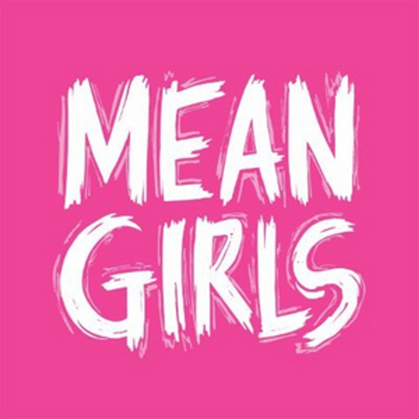 Sunny Showtunes: Find Your Inner 'Fearless' with MEAN GIRLS! Sunny Showtunes: Find Your Inner 'Fearless' with MEAN GIRLS! Image