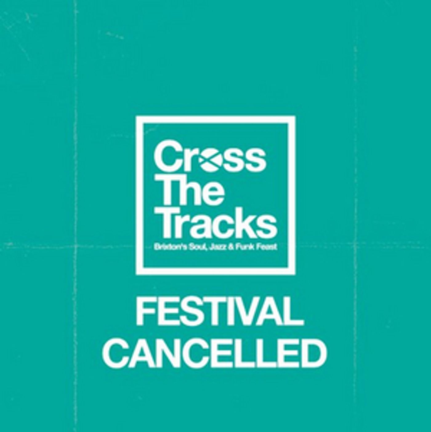 Brixton's Cross the Tracks Festival Cancelled  Image