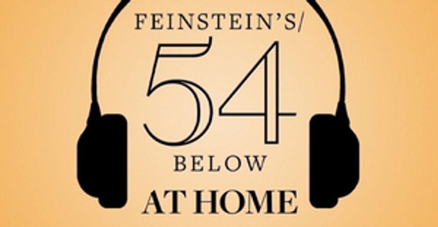 Feinstein's/54 Below Will Premiere Four New Shows Online Including THE JONATHAN LARSON PROJECT and More  Image