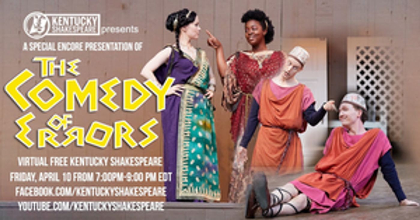Kentucky Shakespeare to Present Special Encore Presentation of THE COMEDY OF ERRORS  Image
