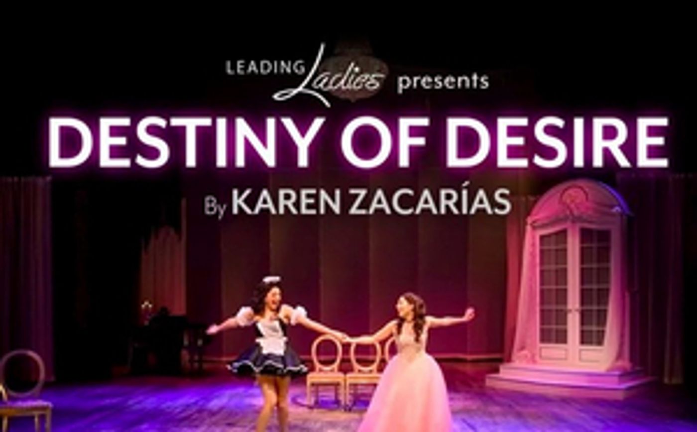 Cincinnati Playhouse in the Park's DESTINY OF DESIRE is Available to Stream Online Cincinnati Playhouse in the Park's DESTINY OF DESIRE is Available to Stream Online Image