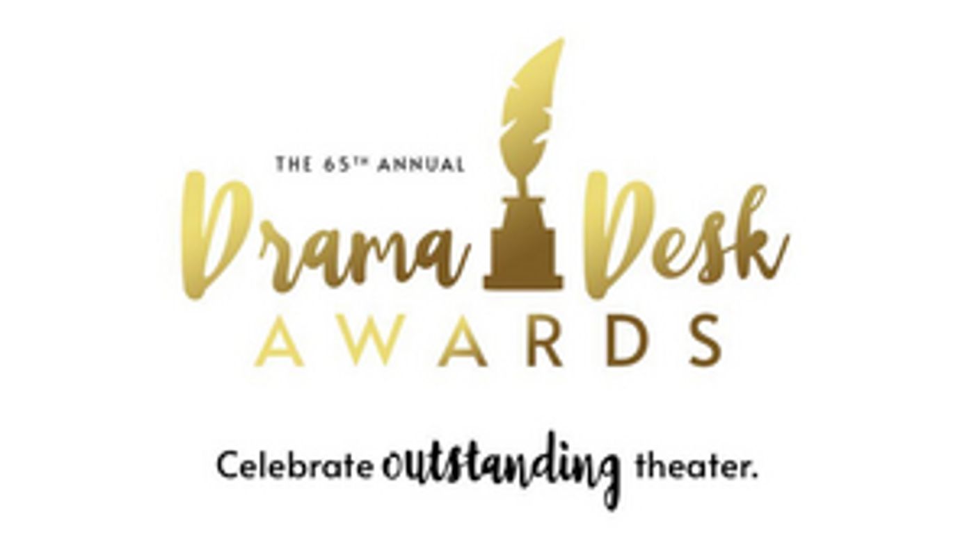 Drama Desk Awards Will Be Announced Online, May 31 Drama Desk Awards Will Be Announced Online, May 31 Image