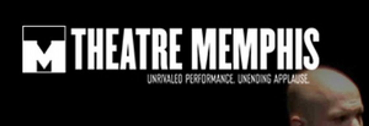 Theatre Memphis Shares Upcoming Programs and Activities Theatre Memphis Shares Upcoming Programs and Activities Image