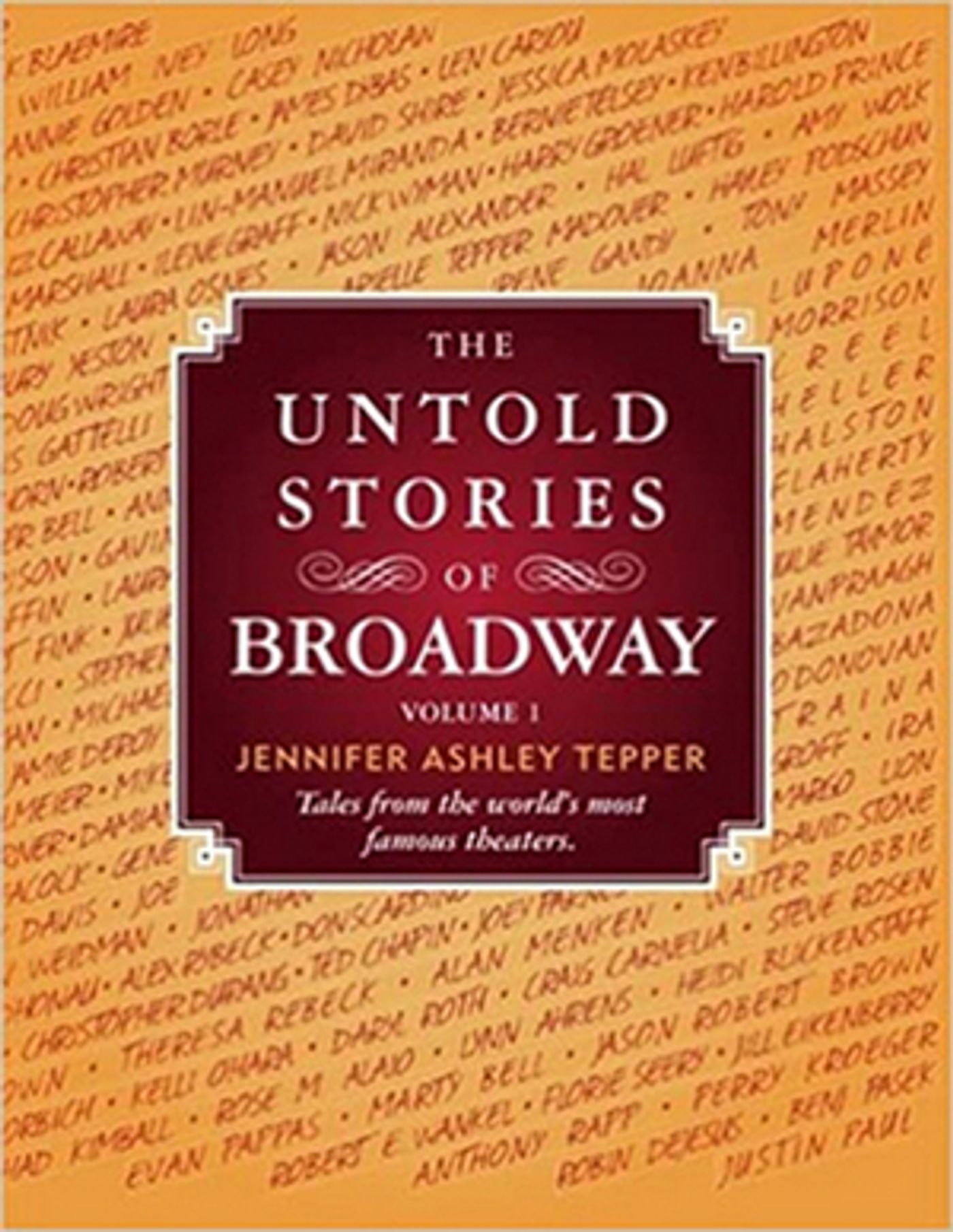 BWW Book Club: Read an Excerpt from THE UNTOLD STORIES OF BROADWAY: The Marquis Theatre  Image