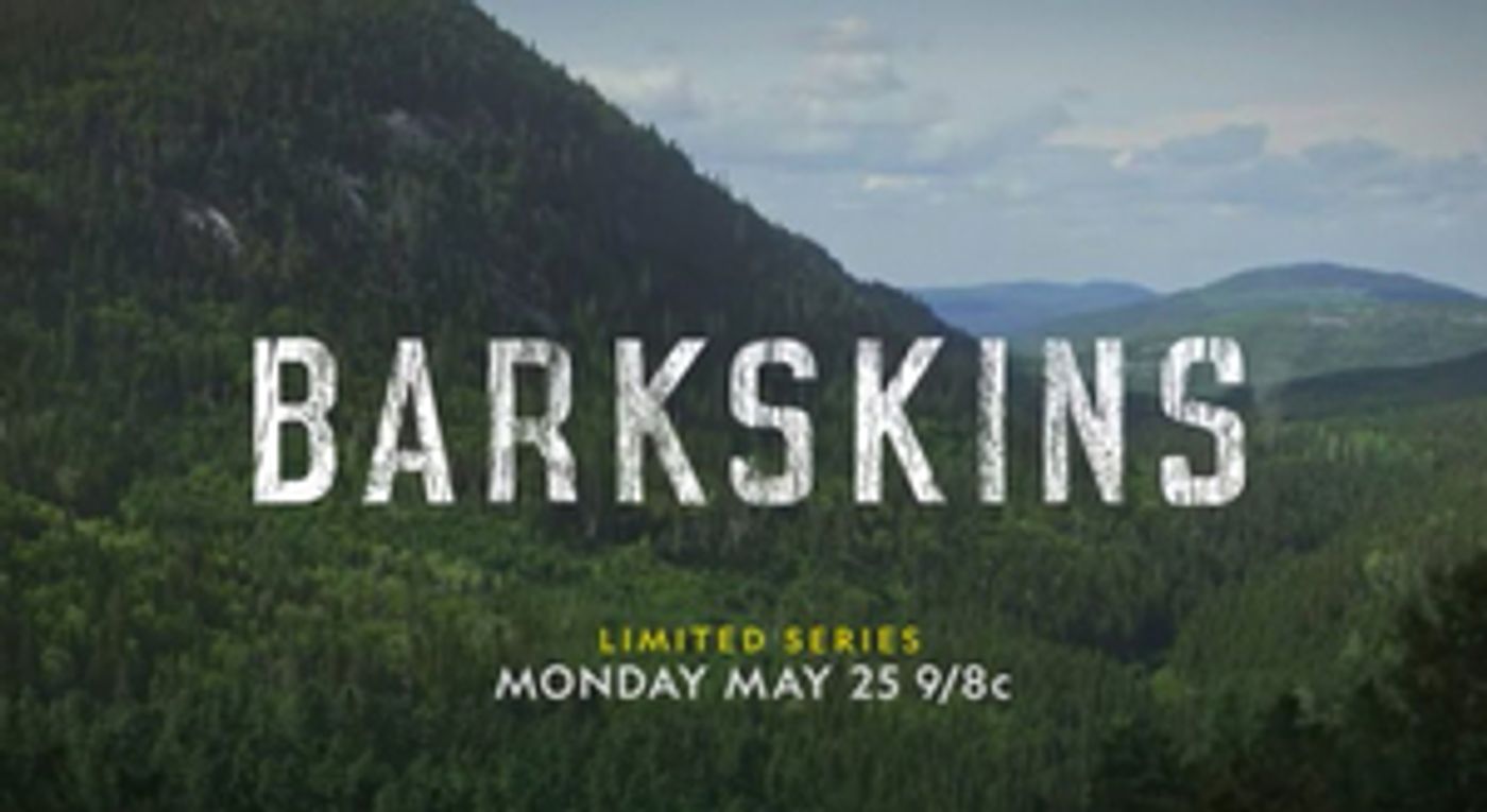 National Geographic Announces Memorial Day Premiere for BARKSKINS National Geographic Announces Memorial Day Premiere for BARKSKINS Image