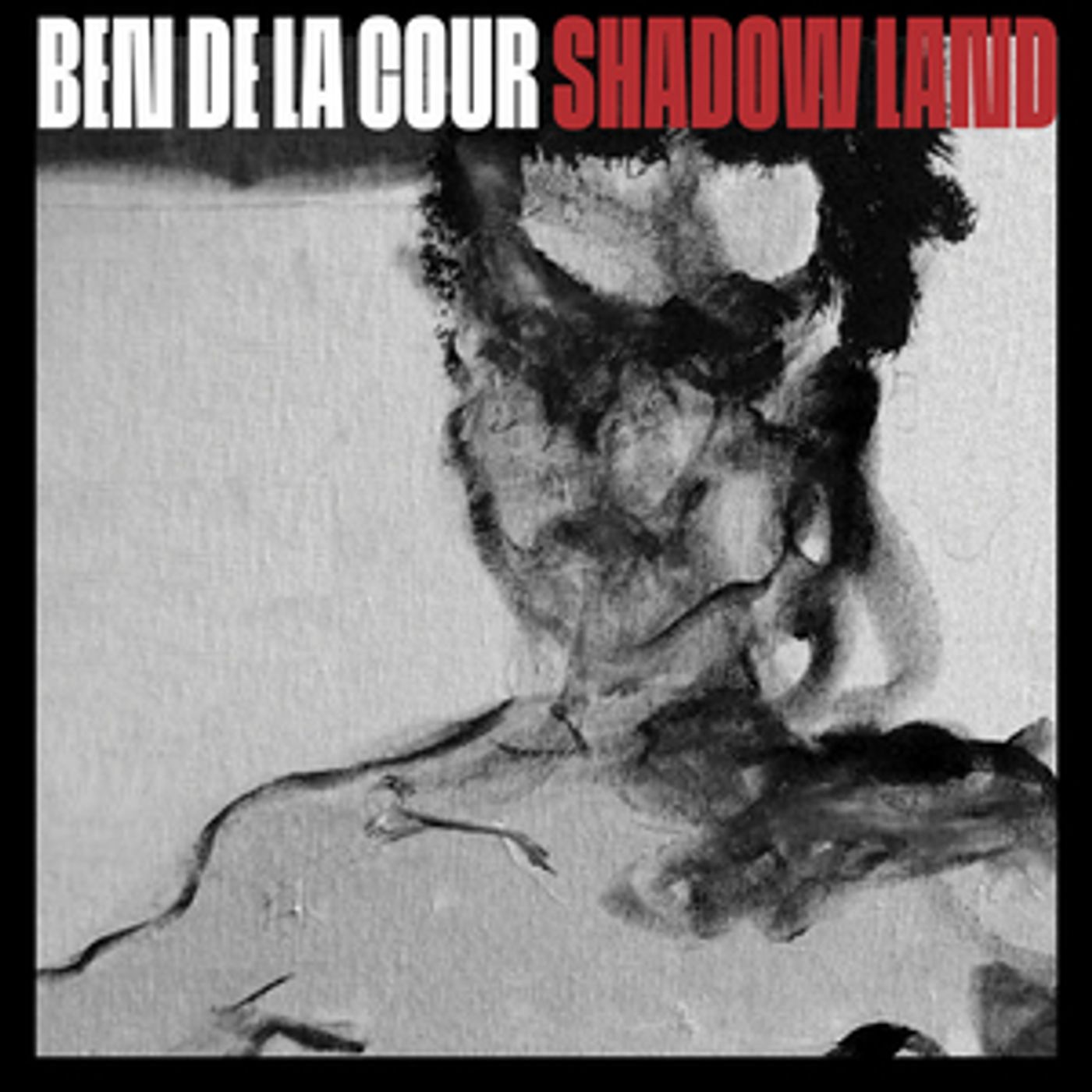 Ben de la Cour to Release Latest Album SHADOW LAND Ben de la Cour to Release Latest Album SHADOW LAND Image