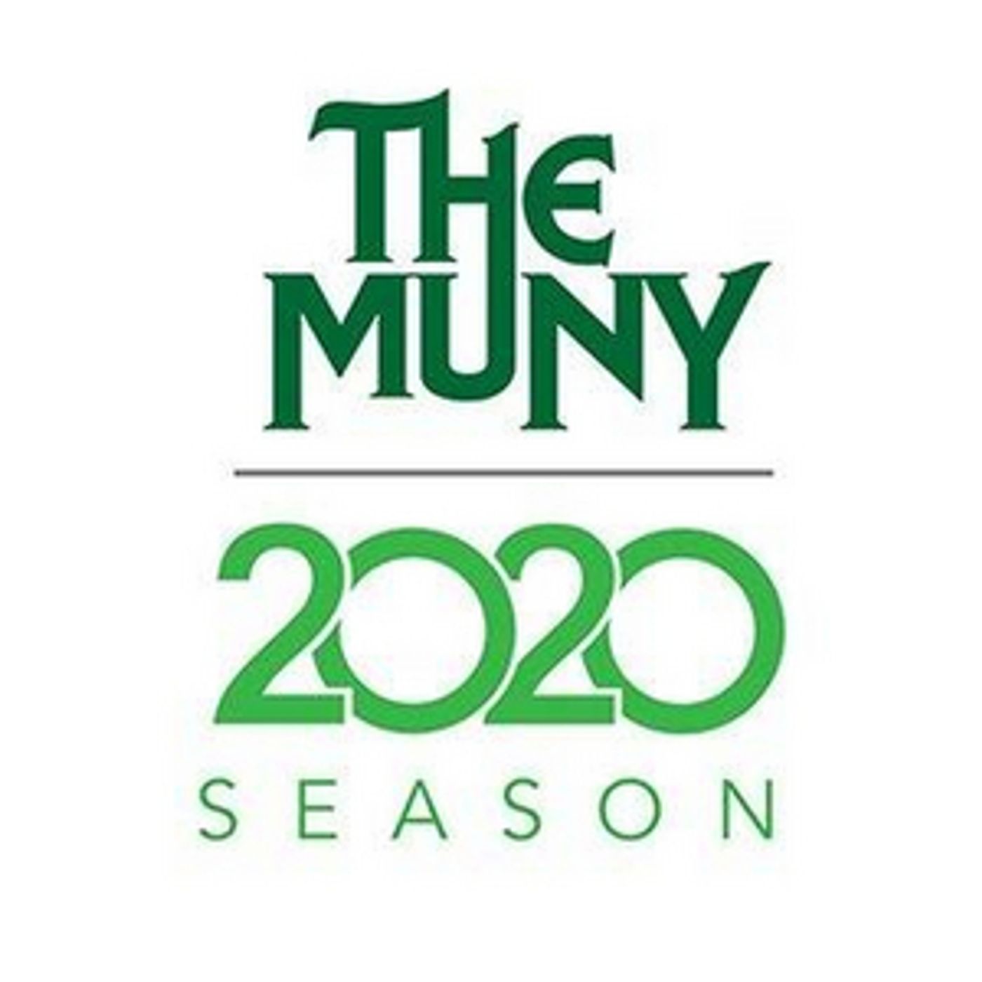 The Muny Releases Statement About Remainder of 2020 Season  Image