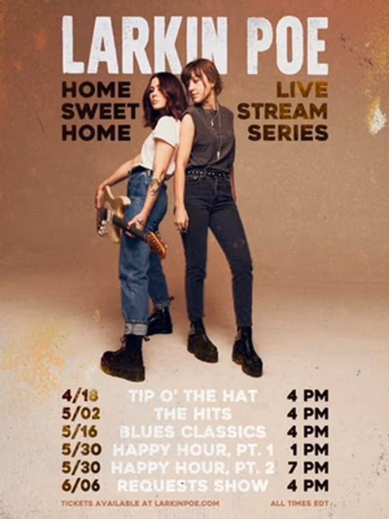Larkin Poe Announces 'Home Sweet Home' Live Stream Series Image