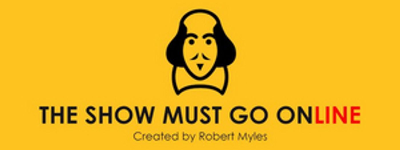 Guest Blog: Rob Myles On THE SHOW MUST GO ONLINE  Image