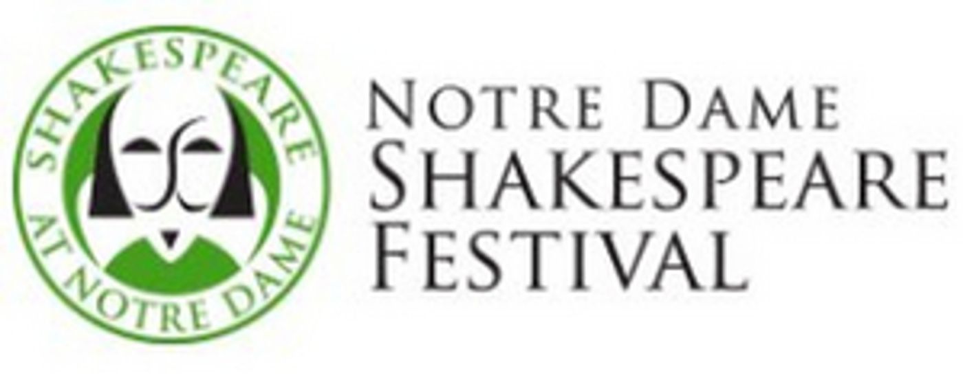 Notre Dame Shakespeare Festival To Reschedule Season Notre Dame Shakespeare Festival To Reschedule Season Image