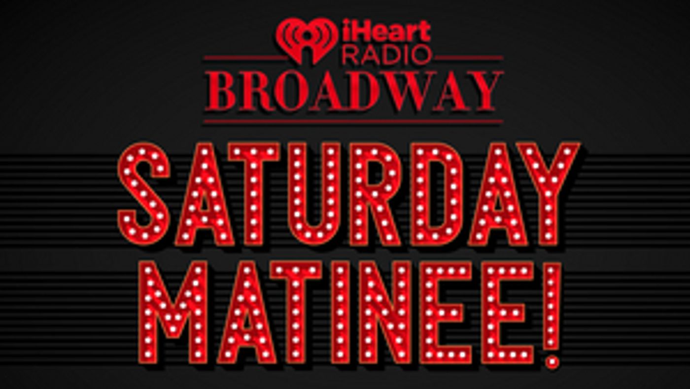 iHeartRadio Broadway Creates New Weekly Program Featuring DEAR EVAN HANSEN, MOULIN ROUGE! and More iHeartRadio Broadway Creates New Weekly Program Featuring DEAR EVAN HANSEN, MOULIN ROUGE! and More Image