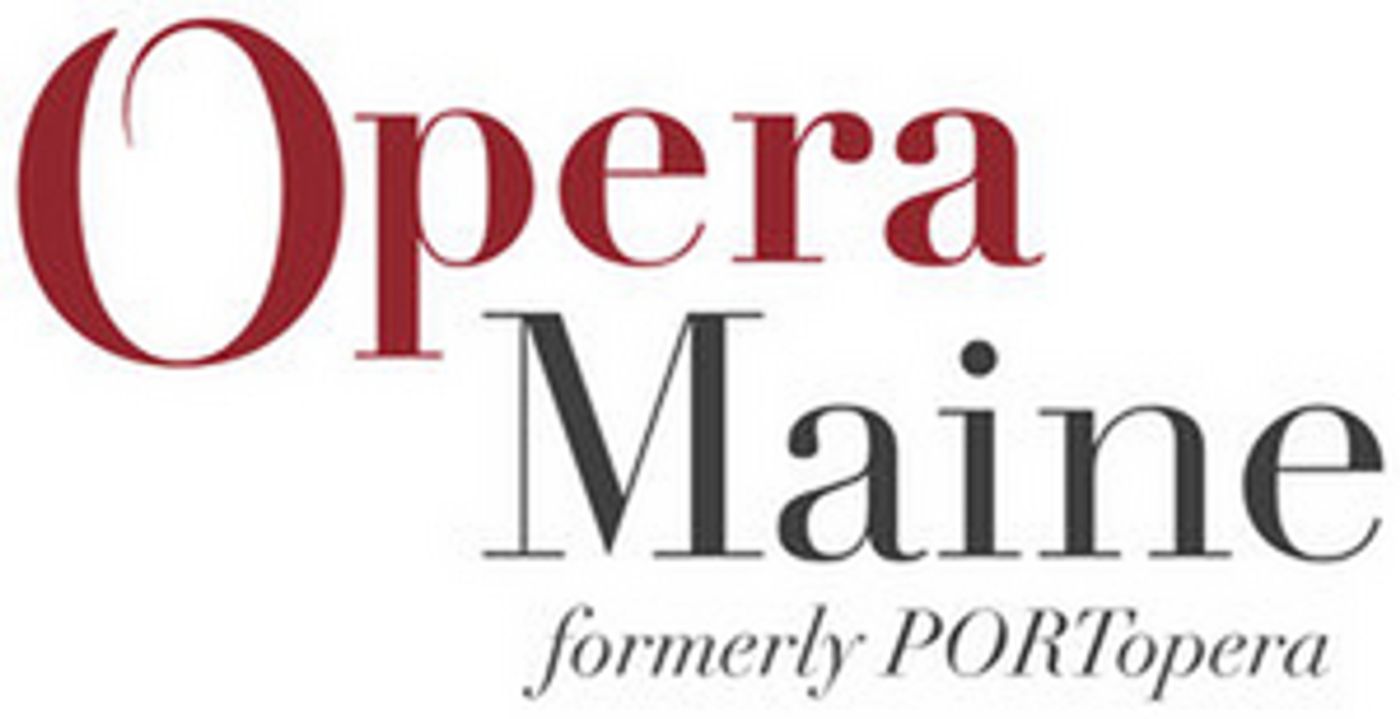 Opera Maine Postpones 2020 Season Until 2021 Opera Maine Postpones 2020 Season Until 2021 Image