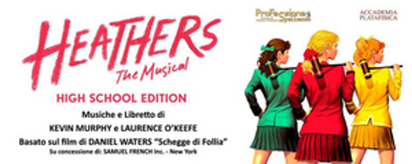 Feature: HEATHERS IL MUSICAL High School Edition in streaming su You Tube il 22 aprile 2020 alle h.21. Feature: HEATHERS IL MUSICAL High School Edition in streaming su You Tube il 22 aprile 2020 alle h.21. Image