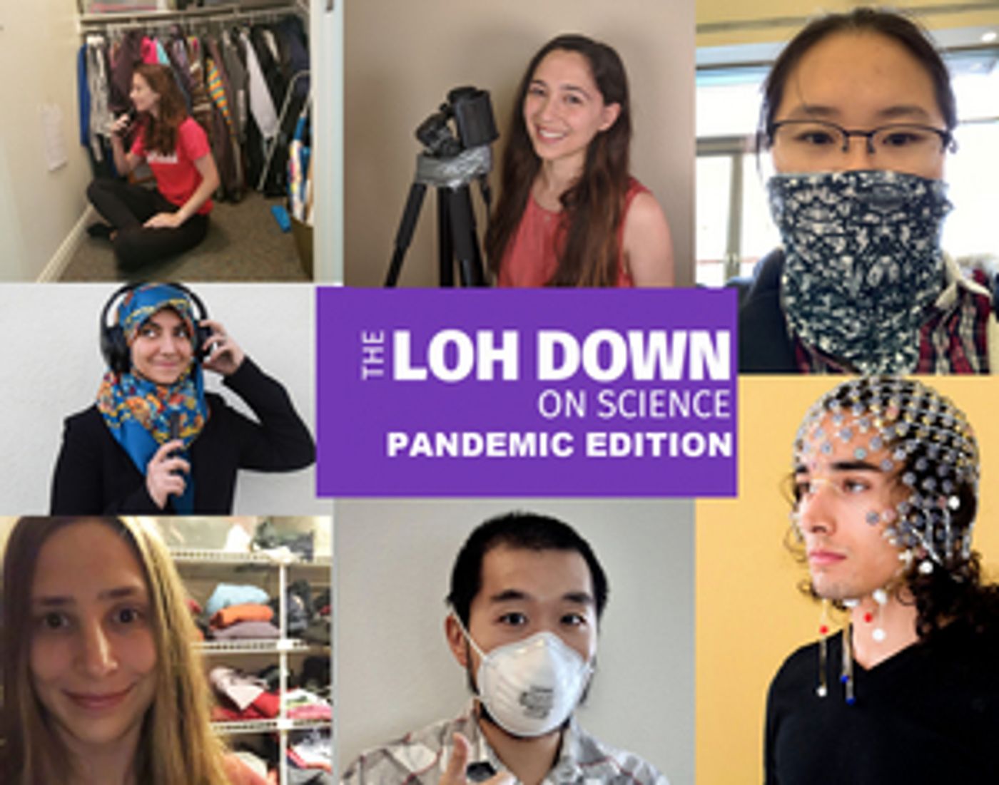 THE LOH DOWN ON SCIENCE: SPECIAL PANDEMIC EDITION Launches Today  Image