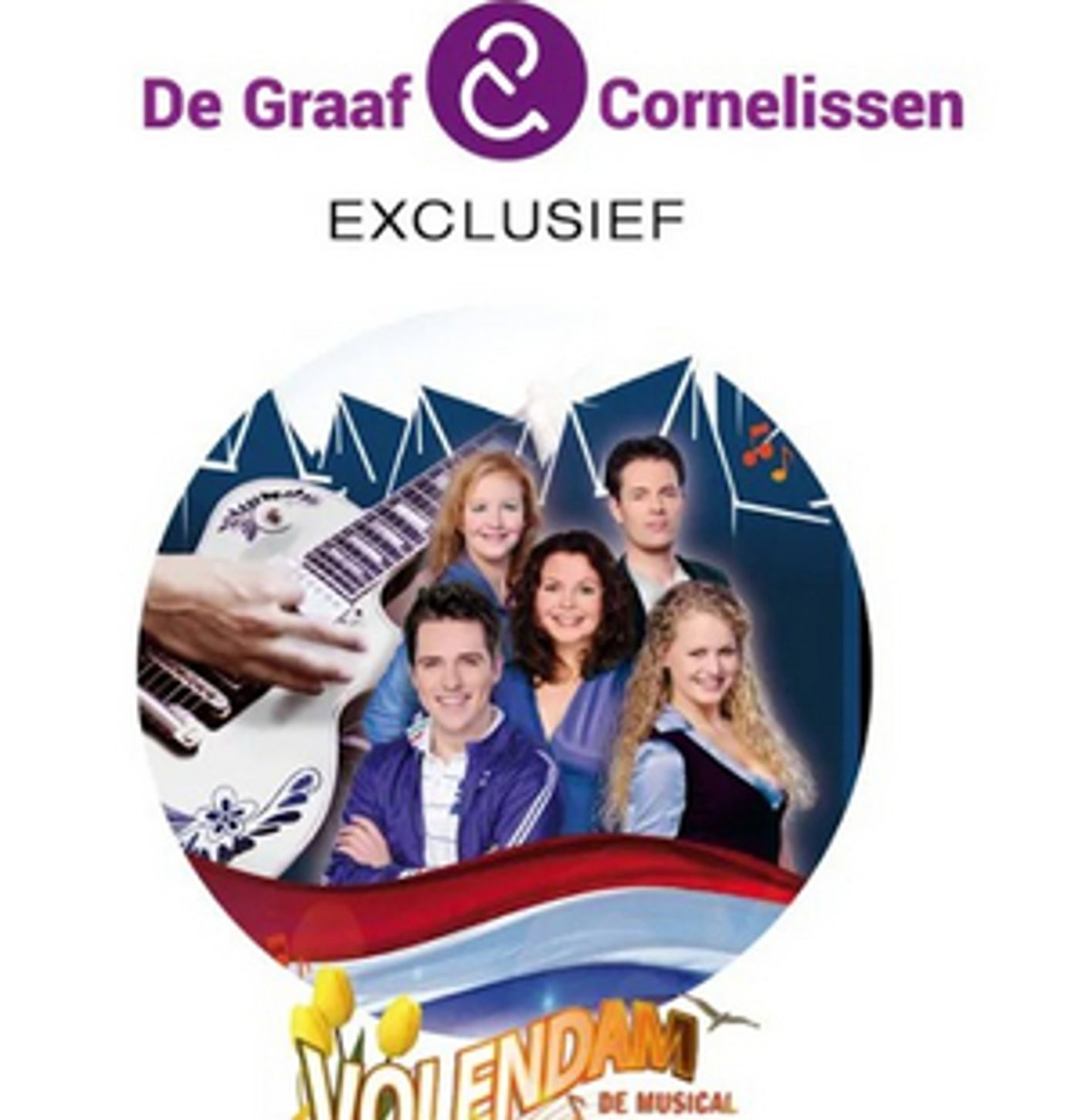 Feature: DERDE TITEL TOEGEVOEGD AAN DG&C EXCLUSIEF  PRODUCENT DE GRAAF EN CORNELISSEN PLAATST VOLENDAM DE MUSICAL INTEGRAAL OP YOUTUBE  Image