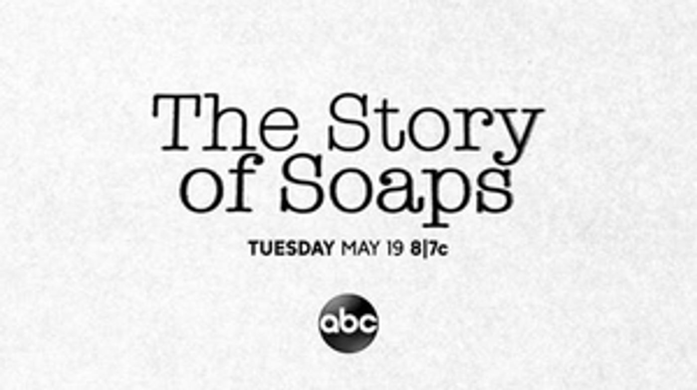 ABC and PEOPLE Partner for New Prime-Time Event THE STORY OF SOAPS  Image