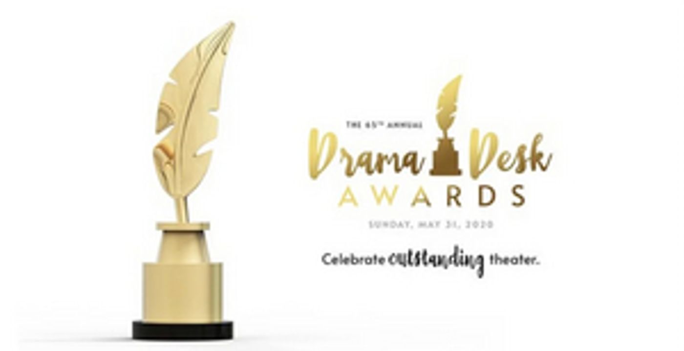 65th Annual Drama Desk Awards Will Be Announced On NY1 On May 31 65th Annual Drama Desk Awards Will Be Announced On NY1 On May 31 Image