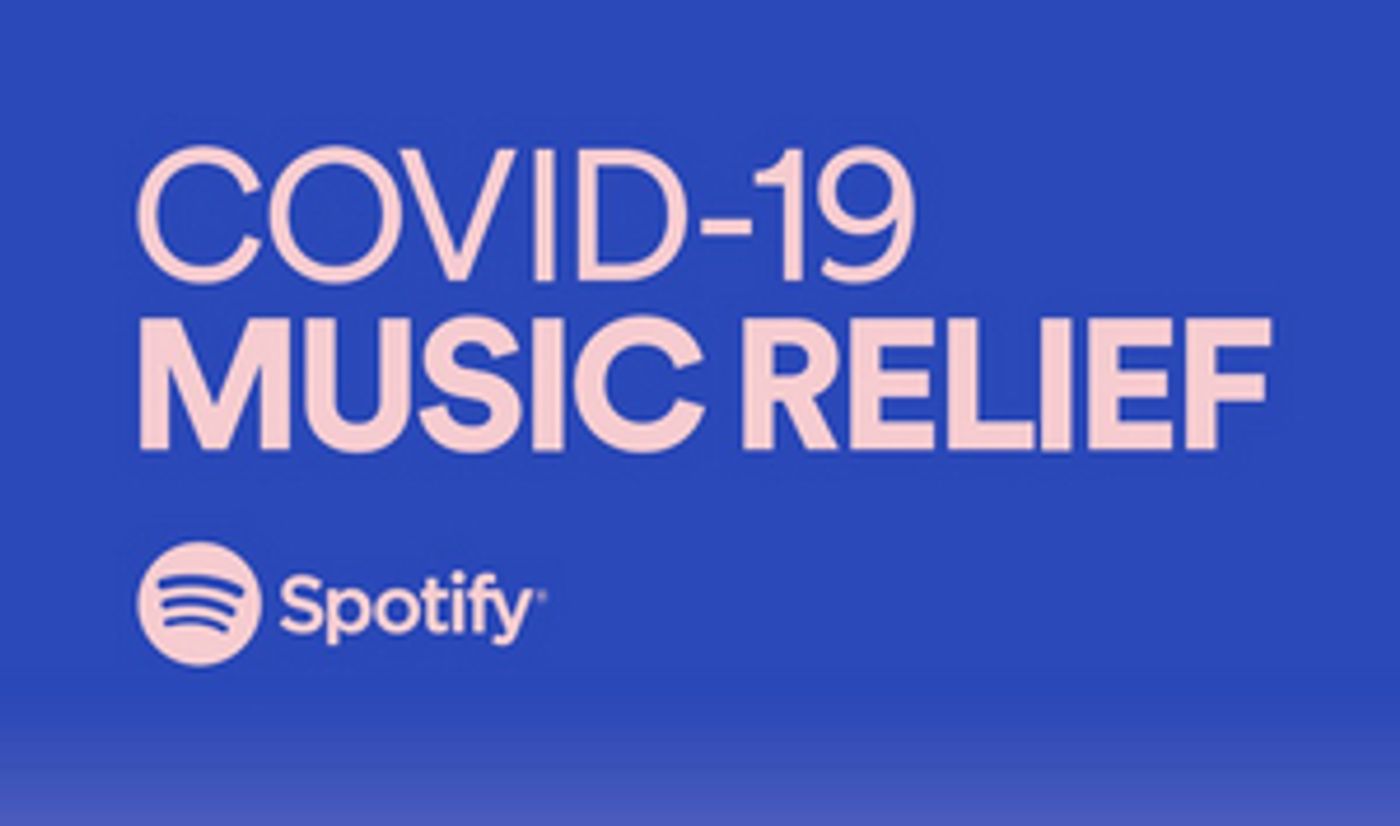 Spotify COVID-19 Music Relief Project Adds Music Health Alliance As Partner  Image