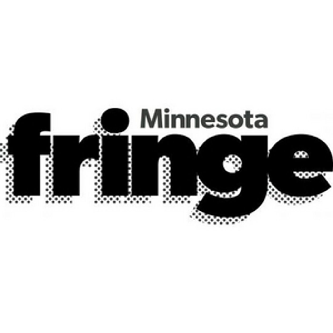 2020 Minnesota Fringe Festival Has Been Cancelled 2020 Minnesota Fringe Festival Has Been Cancelled Image
