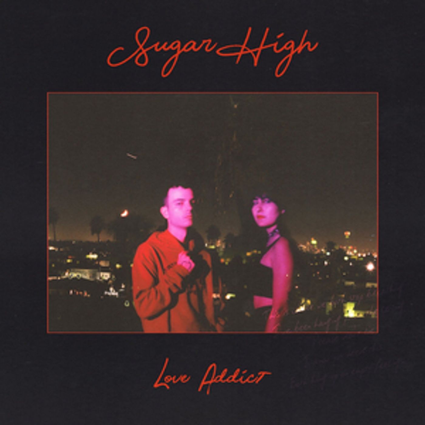 Sugar High Release Debut LP LOVE ADDICT Sugar High Release Debut LP LOVE ADDICT Image