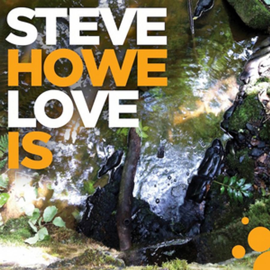 Steve Howe Announces Release Date for LOVE IS Image