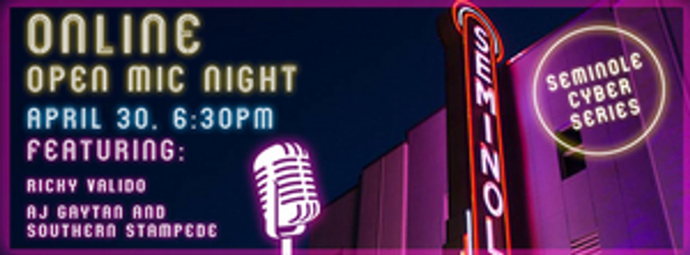 Seminole Theatre Will Host an Online Open Mic Night Tonight, April 30  Image