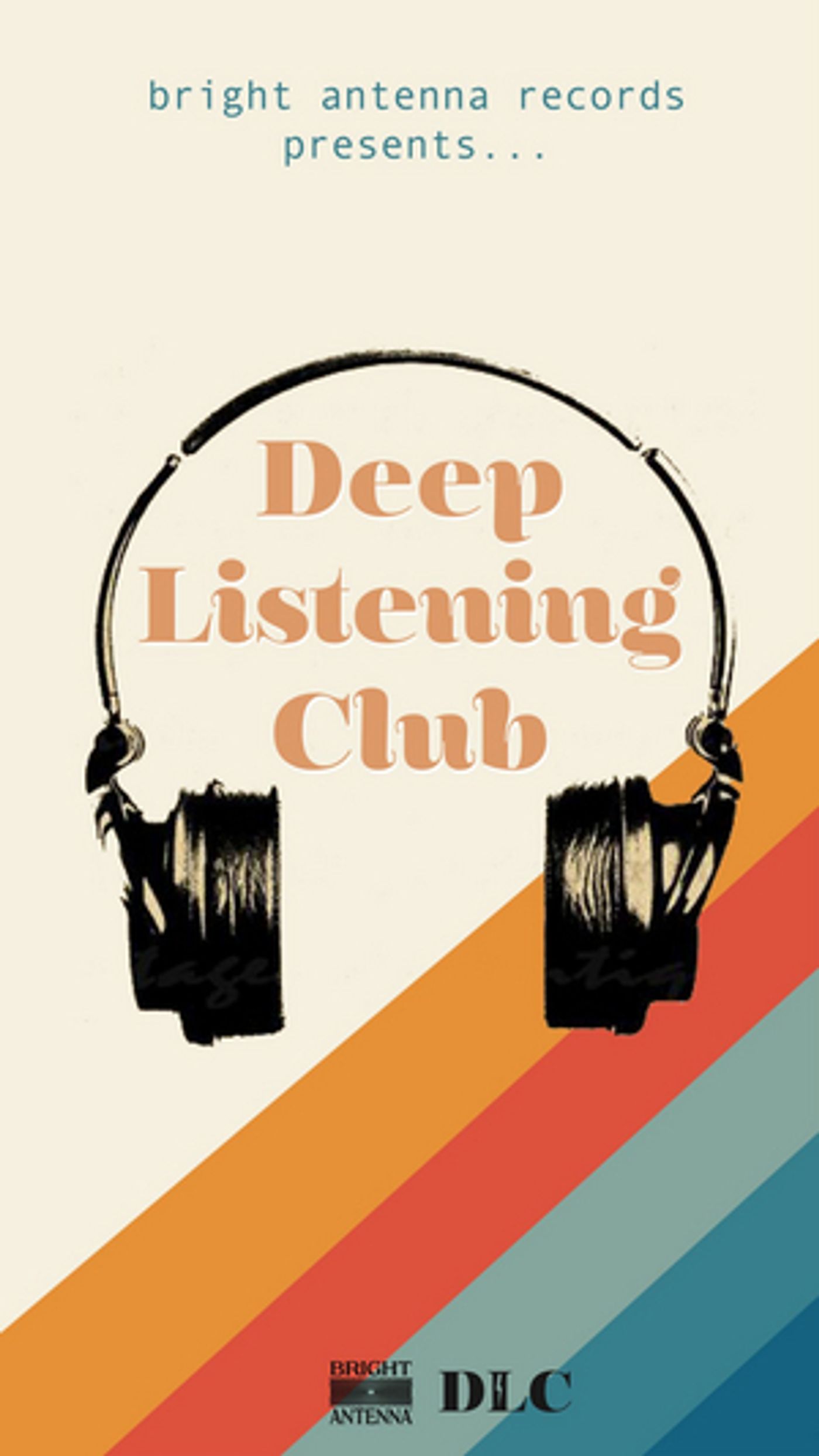Bright Antenna Records Announces Deep Listening Club  Image
