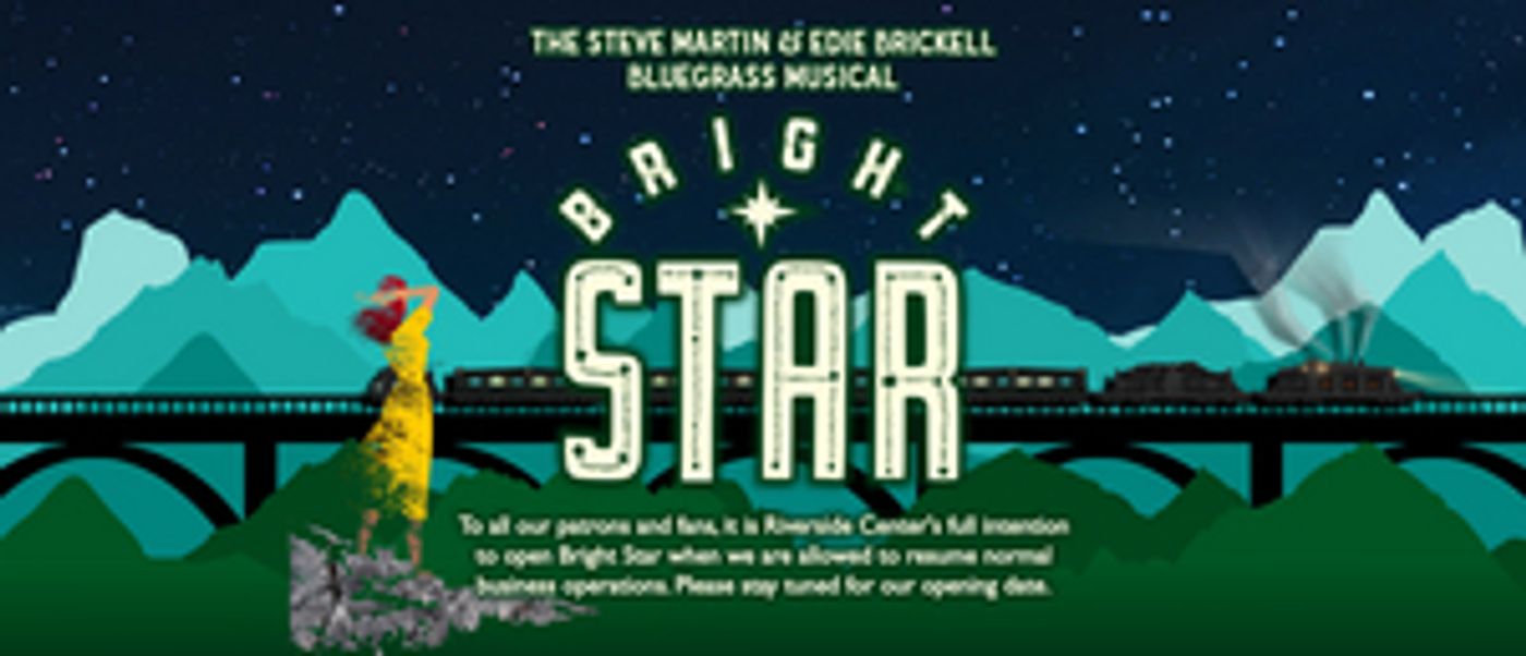 Riverside Center for the Performing Arts Continues to Prepare For Post-Pandemic Performance of BRIGHT STAR  Image