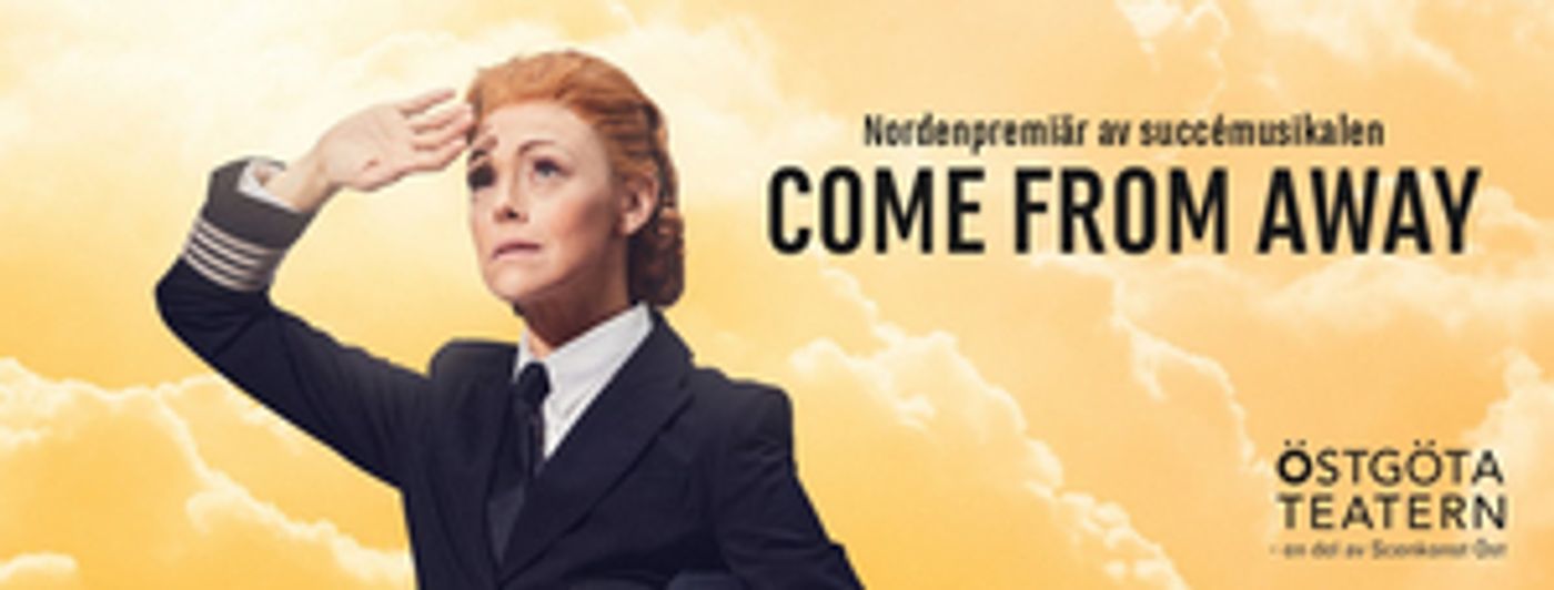 BWW Previews: COME FROM AWAY at Östgötateatern  Image