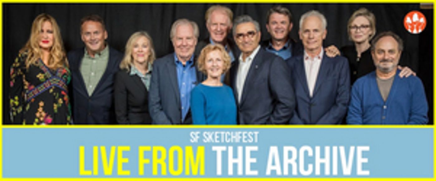 Eugene Levy, Catherine O'Hara & More to be Featured in SF Sketchfest's New LIVE FROM THE ARCHIVE Videos Eugene Levy, Catherine O'Hara & More to be Featured in SF Sketchfest's New LIVE FROM THE ARCHIVE Videos Image