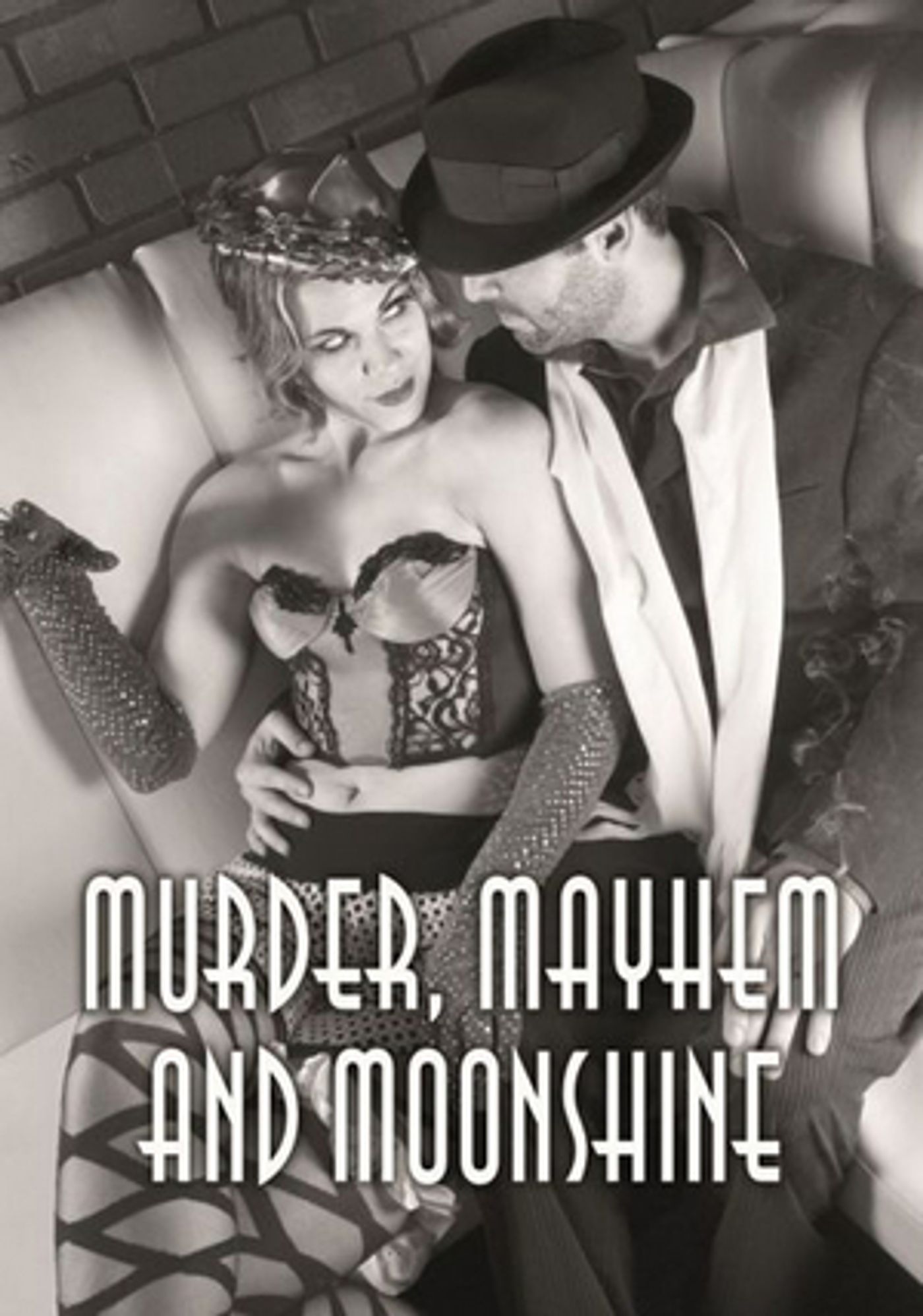 Center Theatre Will Host an Online Murder Mystery Party, MURDER, MAYHEM, AND MOONSHINE Center Theatre Will Host an Online Murder Mystery Party, MURDER, MAYHEM, AND MOONSHINE Image