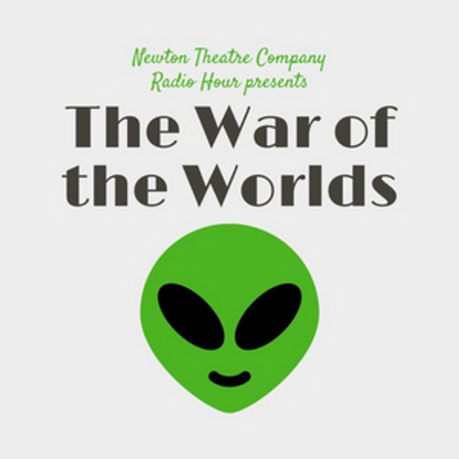 Newton Theatre Company Presents THE WAR OF THE WORLDS Zoom Performance  Image