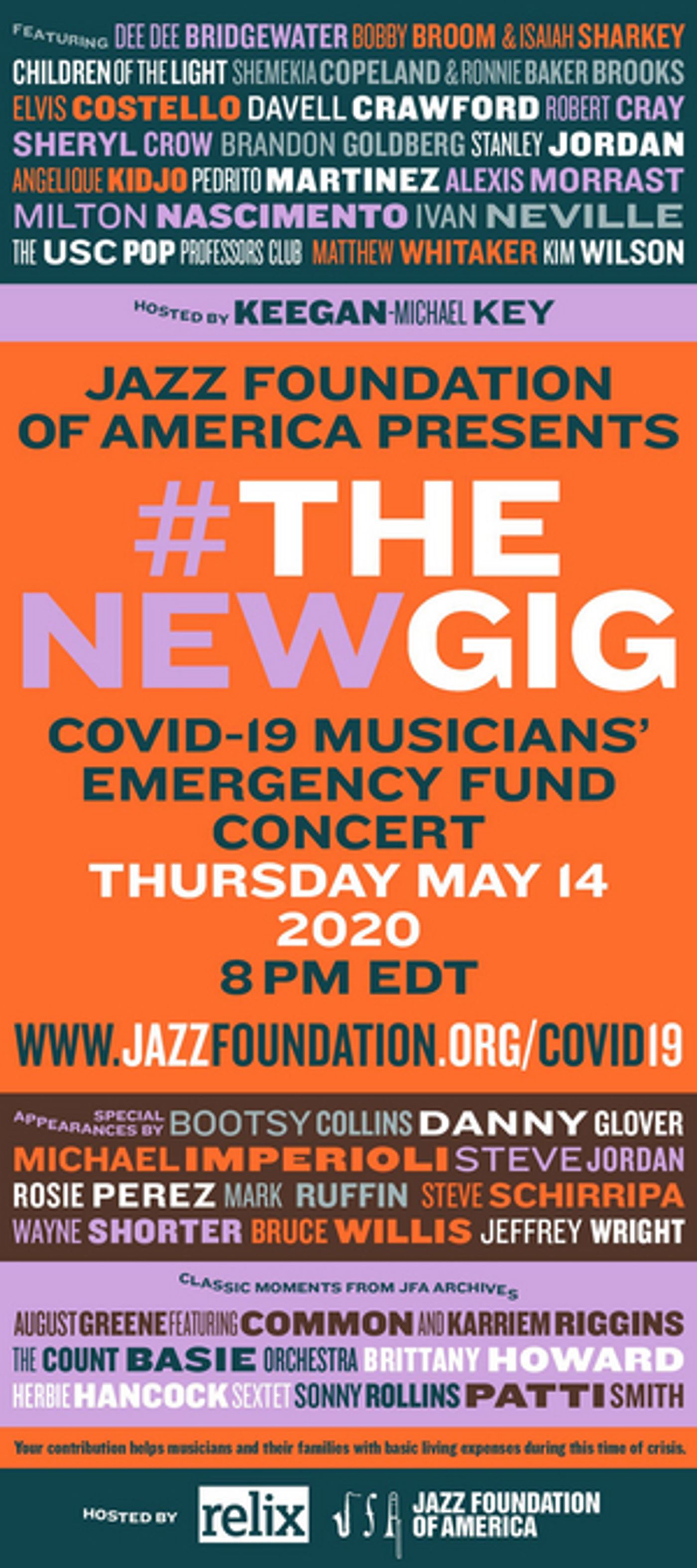 Jazz Foundation Of America Presents Online Concert #THENEWGIG For Musicians' Emergency Fund, Featuring Jon Batiste, Elvis Costello, Sheryl Crow, and More! Jazz Foundation Of America Presents Online Concert #THENEWGIG For Musicians' Emergency Fund, Featuring Jon Batiste, Elvis Costello, Sheryl Crow, and More! Image