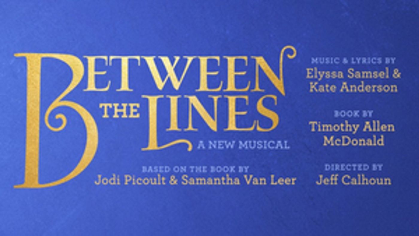 BETWEEN THE LINES Starring Arielle Jacobs, Julia Murney and More Will Now Open Spring 2021 Off-Broadway  Image