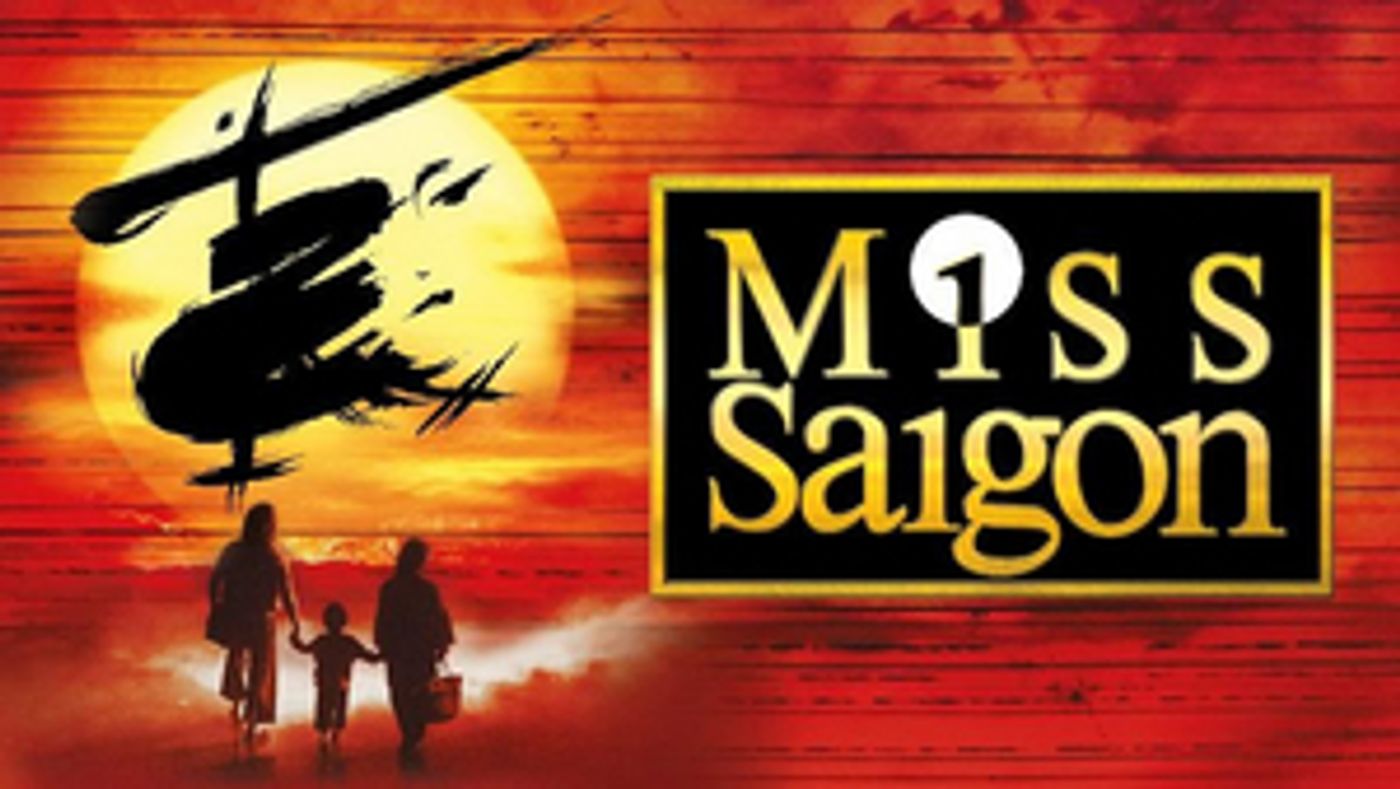 MISS SAIGON Cancelled At The Hippodrome Theatre MISS SAIGON Cancelled At The Hippodrome Theatre Image