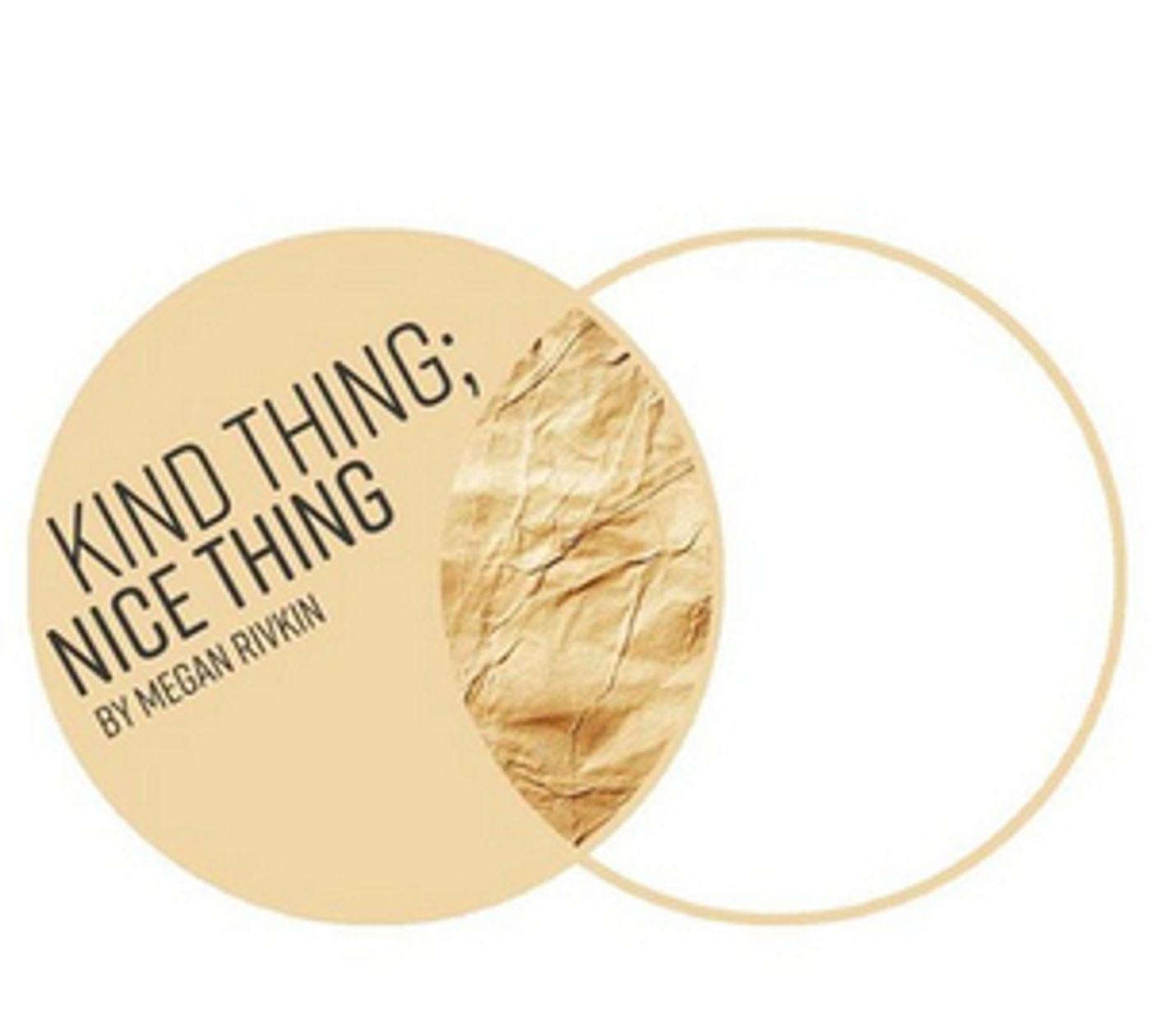 Review: KIND THING; NICE THING at Homesick Play Project Review: KIND THING; NICE THING at Homesick Play Project Image