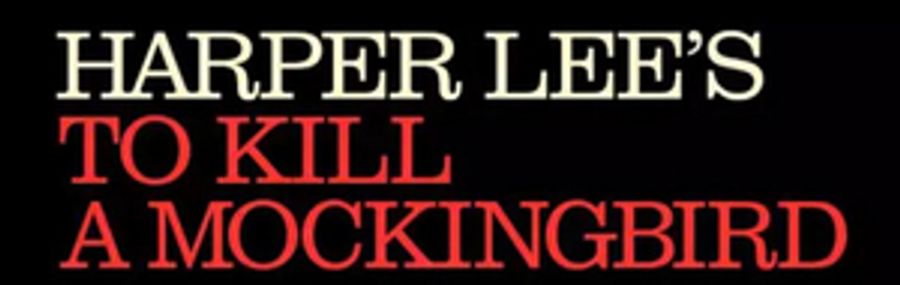 TO KILL A MOCKINGBIRD at The Kennedy Center to be Rescheduled Image
