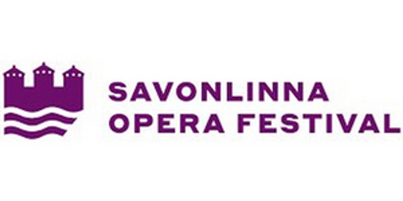 Savonlinna Opera Festival Postponed to 2021 Savonlinna Opera Festival Postponed to 2021 Image