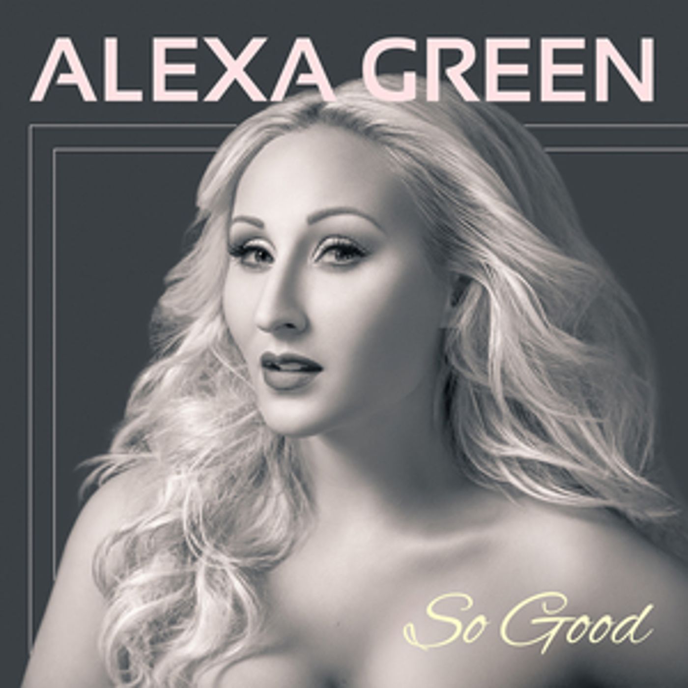 BWW CD Review: Alexa Green SO GOOD Gives Good Green BWW CD Review: Alexa Green SO GOOD Gives Good Green Image