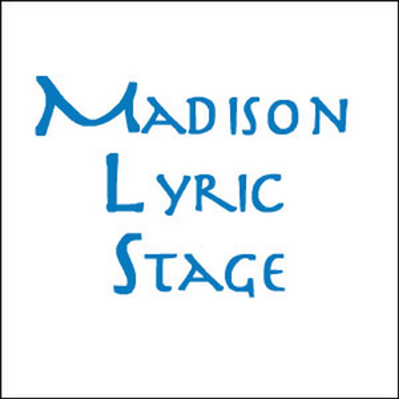 Madison Lyric Stage's 2020 Season Postponed to 2021  Image